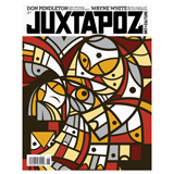 JUXTAPOZ 137
JUNE 2012 JUXTAPOZ 137
JUNE 2012