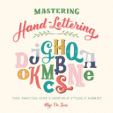 MASTERING HAND-LETTERING